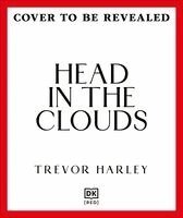Trevor Harley - Head in the Clouds, Häftad