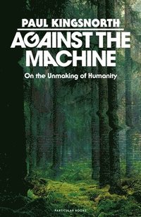 Against the Machine