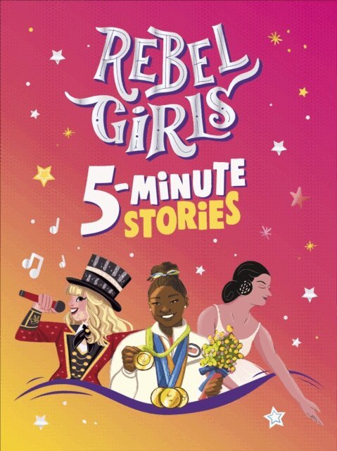 Rebel Girls - Rebel Girls 5-Minute Stories, E-bok