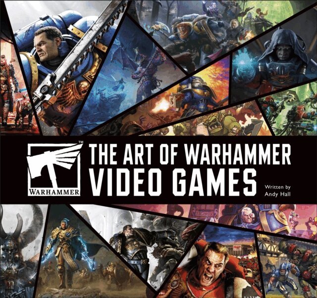 Andy Hall - Art of Warhammer Video Games, E-bok