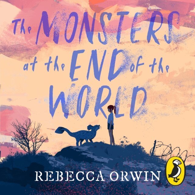 Rebecca Orwin - Monsters at the End of the World, Ljudbok