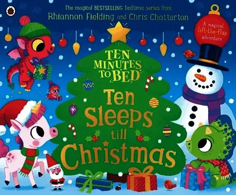Ten Minutes to Bed: Ten Sleeps till Christmas