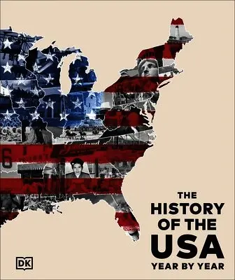 History of the USA Year by Year