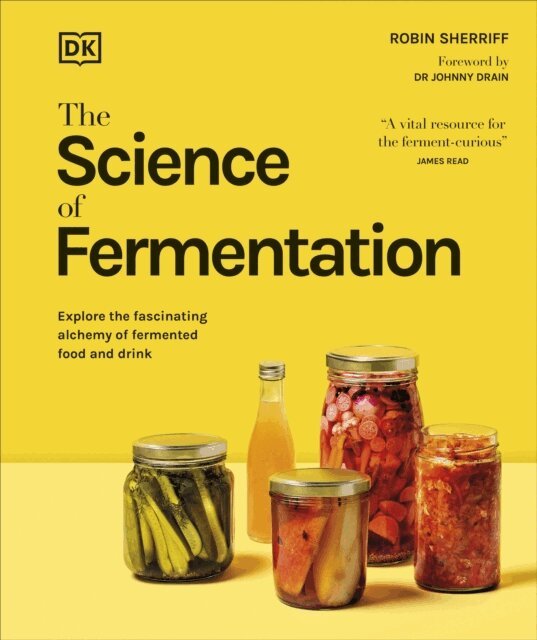 DK, Robin Sherriff - Science of Fermentation, E-bok