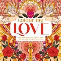 Colour My Love