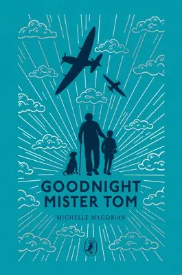 Michelle Magorian - Goodnight Mister Tom, Inbunden