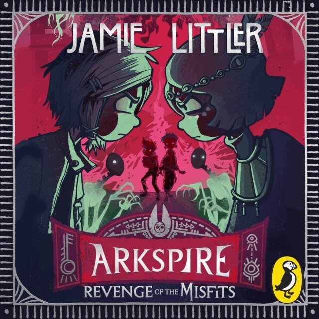 Jamie Littler - Arkspire 3: Revenge of the Misfits, Ljudbok