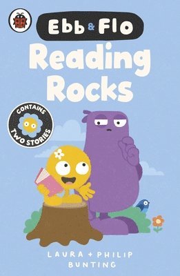 Laura Bunting - Ebb and Flo: Reading Rocks! and A Big Boo-Boo, Häftad