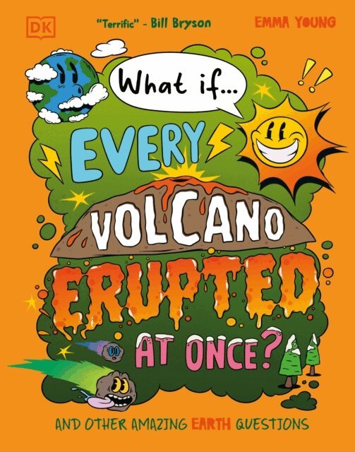 Emma Young - What If... Every Volcano Erupted at Once?, E-bok