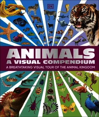Animals A Visual Compendium