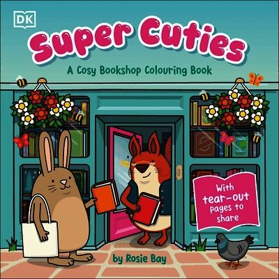 Rosie Bay - Super Cuties A Cosy Bookshop Colouring Book, Häftad. Tillgänglighet: Lägg i varukorg