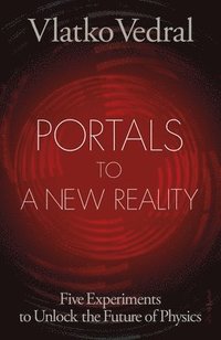Portals to a New Reality