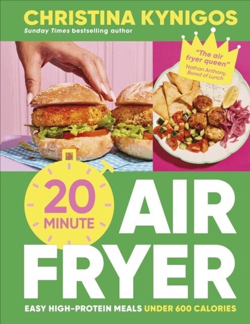 Christina Kynigos - 20-minute Air Fryer, E-bok