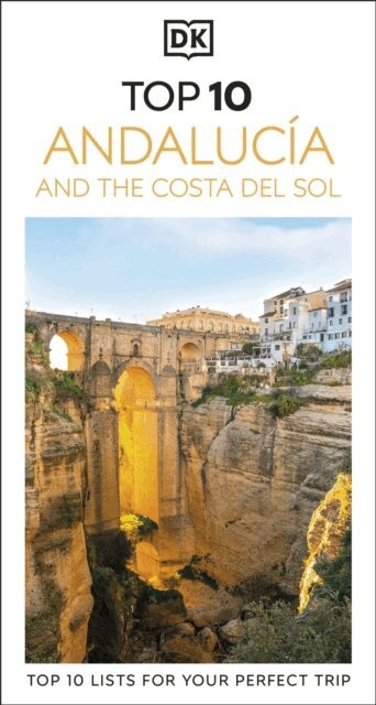 DK Travel - DK Top 10 Andalucía and the Costa del Sol, E-bok