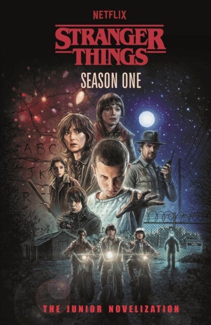 Stranger Things, Matthew J. Gilbert - Stranger Things: Season One, E-bok