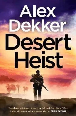 Alex Dekker - Desert Heist, Inbunden. Tillgänglighet: Lägg i varukorg