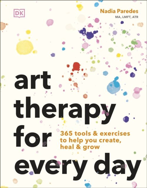 Nadia Paredes - Art Therapy for Every Day, E-bok
