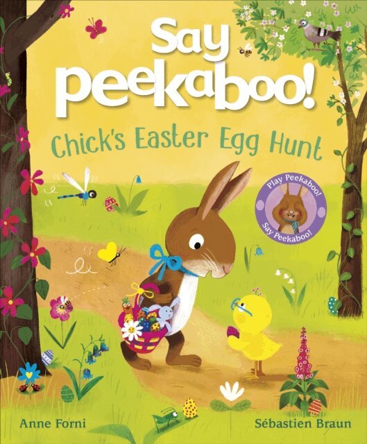 Anne Forni - Say Peekaboo! Chick's Easter Egg Hunt, E-bok