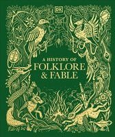 DK - History of Folklore and Fable, Inbunden. Tillgänglighet: Kommande