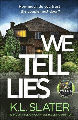 K. L. Slater - We Tell Lies, Häftad