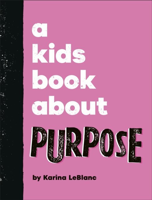 Kids Book About Purpose