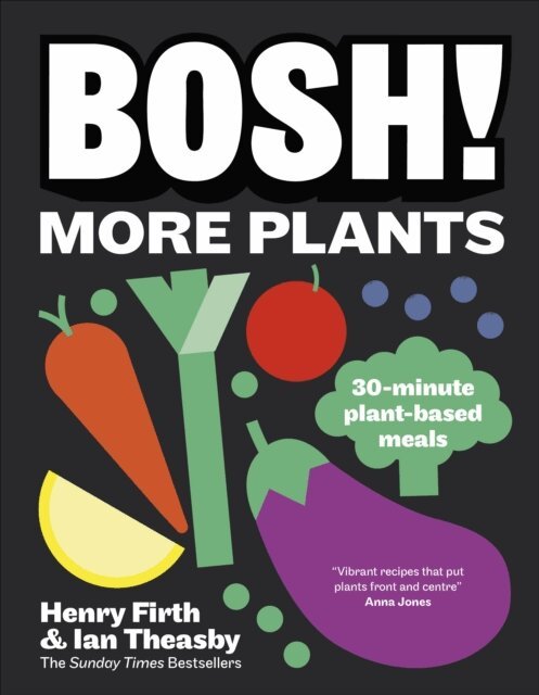 Ian Theasby, Henry Firth - BOSH! More Plants, E-bok