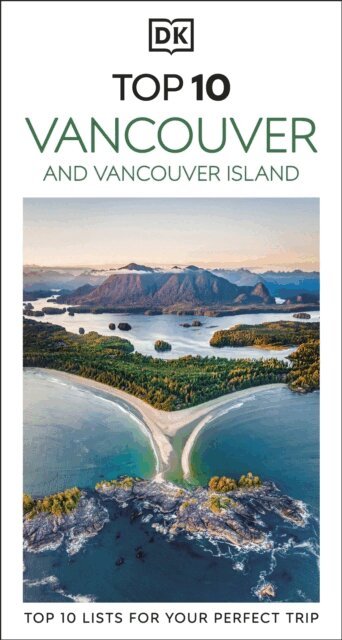 DK Travel - DK Top 10 Vancouver and Vancouver Island, E-bok