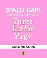 Roald Dahl - Revolting Rhymes: The Three Little Pigs, Häftad. Tillgänglighet: Kommande