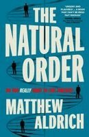 Matthew Aldrich - The Natural Order, Häftad