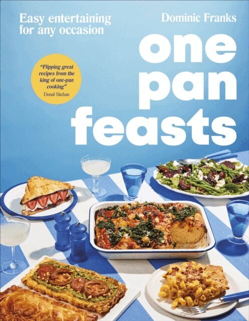 Dominic Franks - One Pan Feasts, E-bok