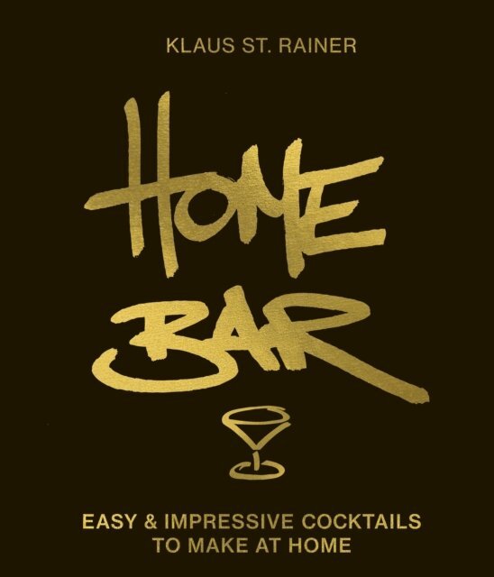 Klaus St. Rainer - Home Bar, E-bok