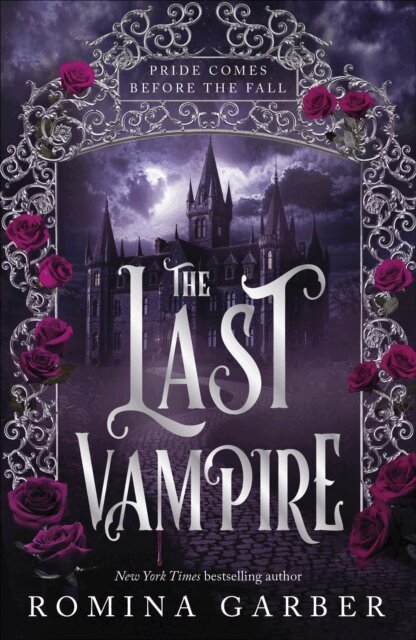 Romina Garber - Last Vampire, E-bok