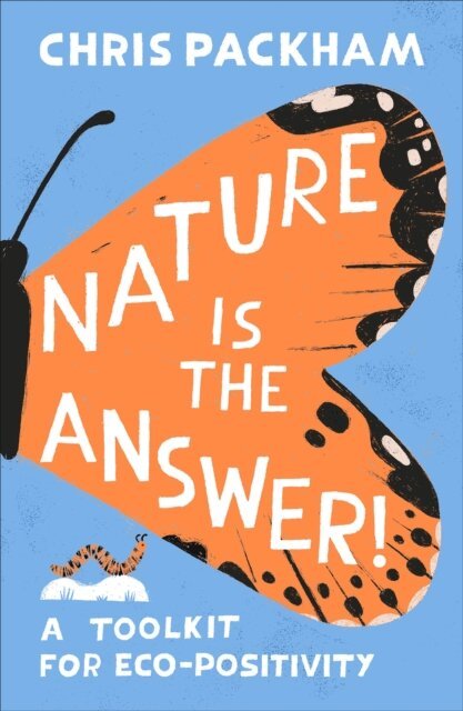 Chris Packham - Nature is the Answer, E-bok