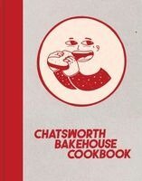 Sian Evans, Tom Mathews - Chatsworth Bakehouse Cookbook, Inbunden