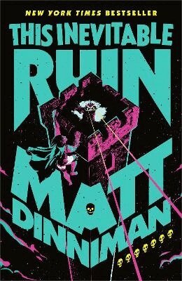 Matt Dinniman - This Inevitable Ruin, Inbunden