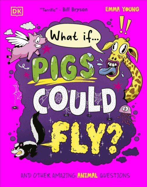 Emma Young - What If... Pigs Could Fly?, E-bok