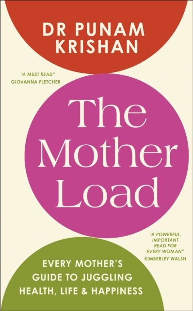 Punam Krishan - Mother Load, E-bok