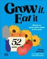 Simon Akeroyd - Grow It, Eat It, Inbunden
