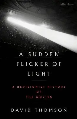 Sudden Flicker of Light