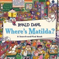 Roald Dahl - Where's Matilda?: A Search-and-Find Book, Häftad. Tillgänglighet: Kommande