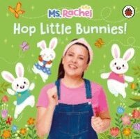 Ms Rachel - Ms Rachel: Hop Little Bunnies!, Kartonnage. Tillgänglighet: Kommande