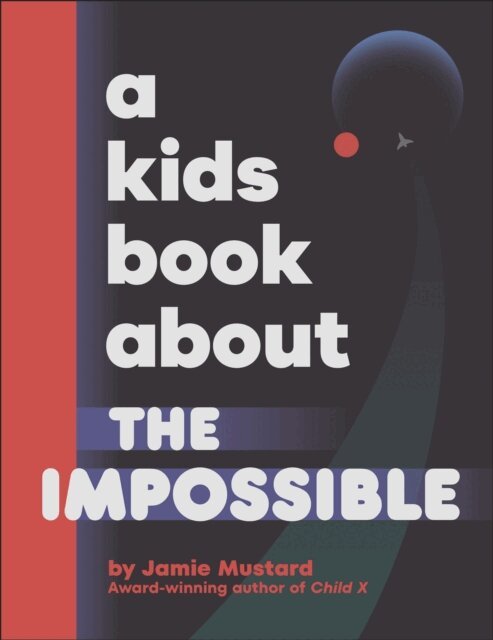 Jamie Mustard - Kids Book About The Impossible, E-bok. Tillgänglighet: Lägg i varukorg