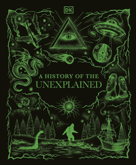 DK - History of the Unexplained, E-bok