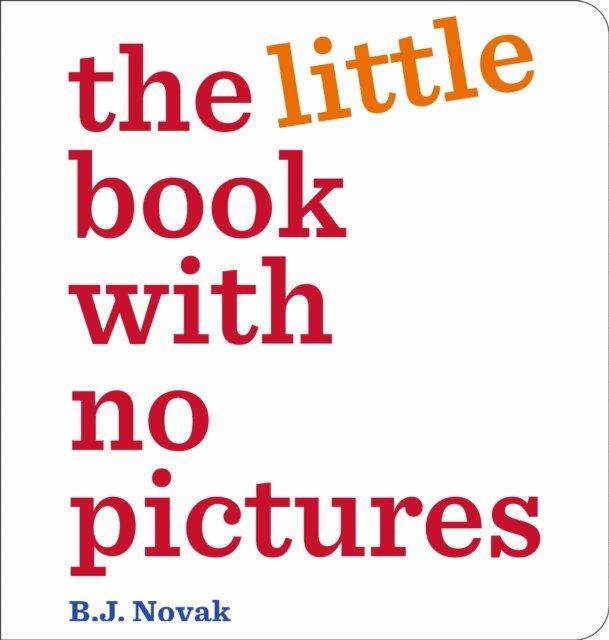 B.J. Novak - Little Book with No Pictures, E-bok. Tillgänglighet: Kommande