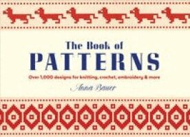 Anna Bauer - Book of Patterns, Inbunden