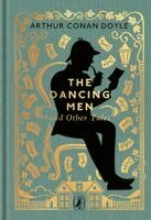 Arthur Conan Doyle - Dancing Men and Other Tales, Inbunden