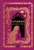 Brothers Grimm - Rapunzel and Other Tales, Inbunden