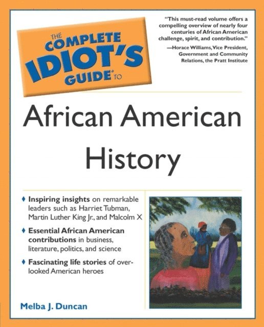 Melba J. Duncan - Complete Idiot's Guide to African American History, E-bok