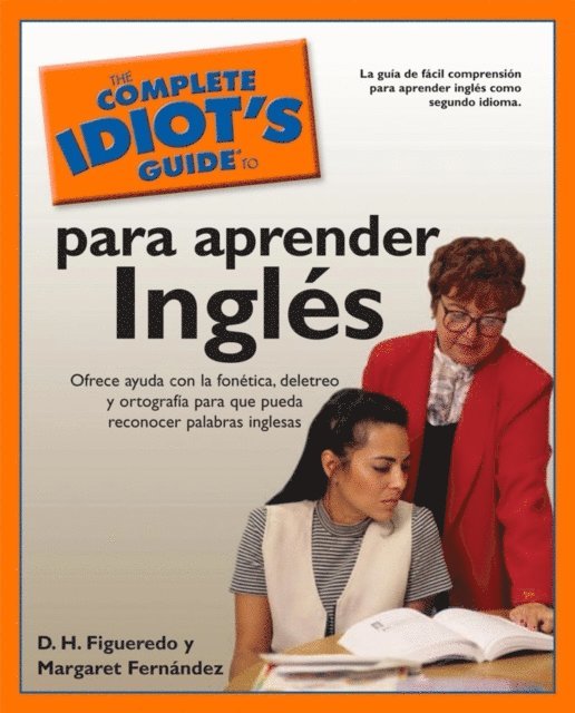 D.H. Figueredo, Margaret Fernandez - Complete Idiot's Guide to Para Aprender Ingles, E-bok