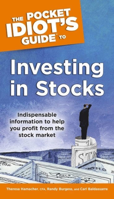 Carl Baldassarre, Randy Burgess - Pocket Idiot's Guide to Investing in Stocks, E-bok. Tillgänglighet: Lägg i varukorg